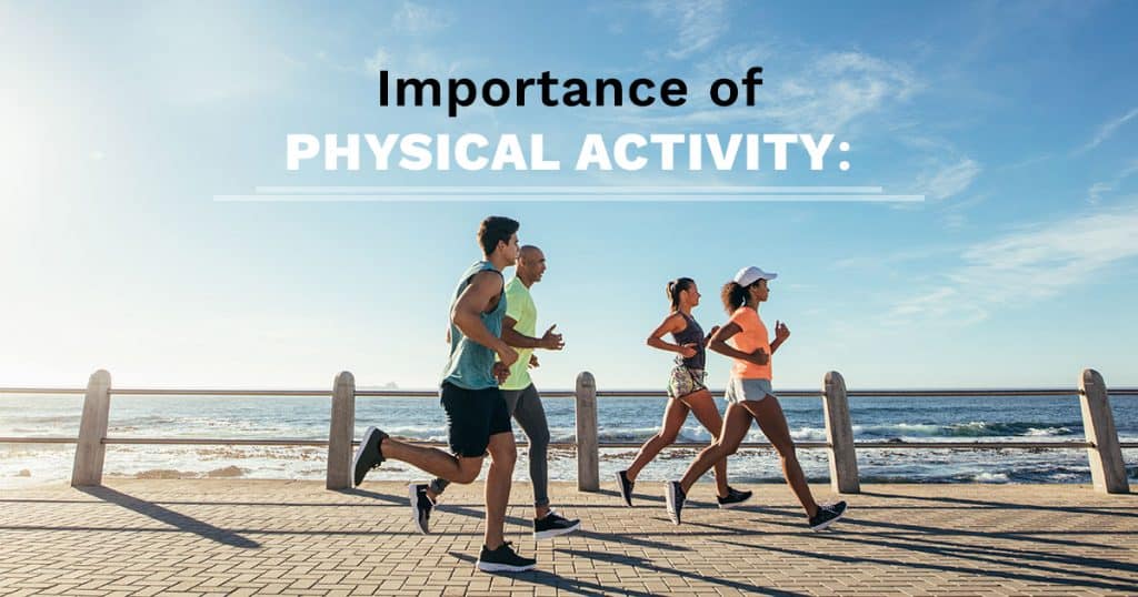 Importance of Physical Activity